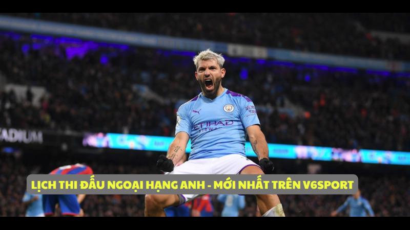 lich-thi-dau-ngoai-hang-anh-2