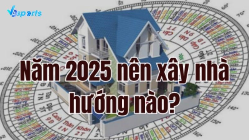 kieng-ky-khi-xay-nha-2025-2